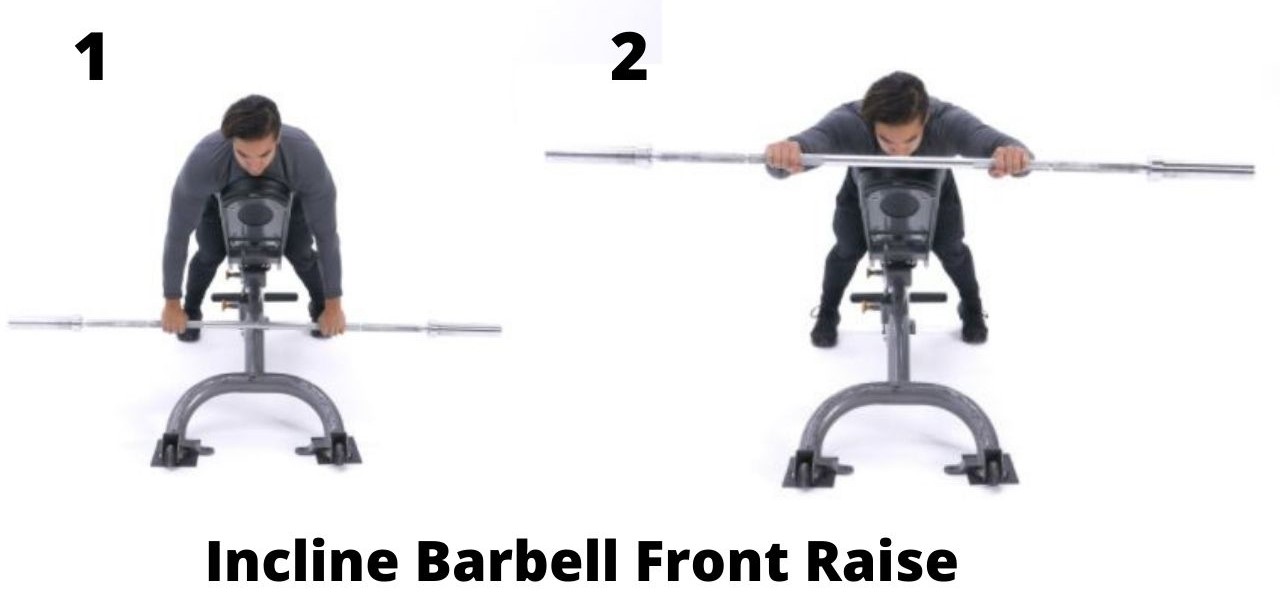 Incline Barbell Front Raise